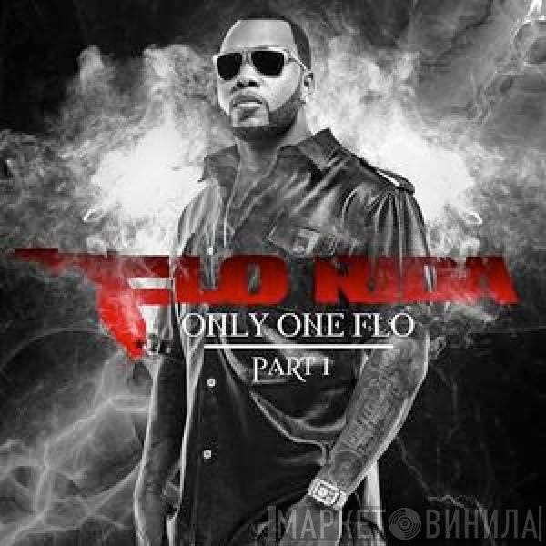 Flo Rida  - Only One Flo (Part 1)