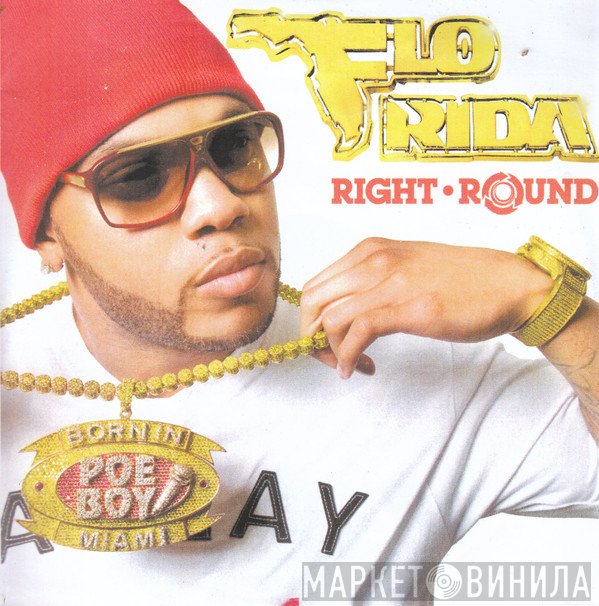 Flo Rida  - Right Round
