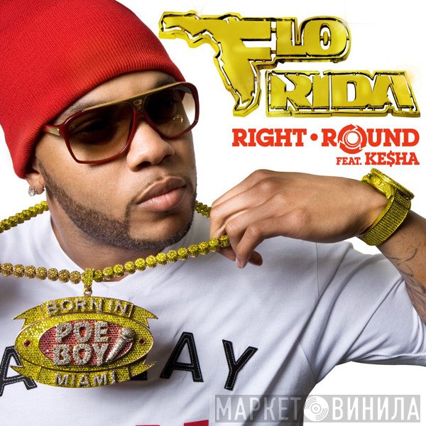 Flo Rida feat. Kesha  - Right Round
