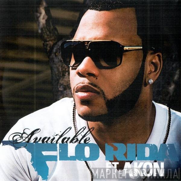 Flo Rida feat. Akon  - Available