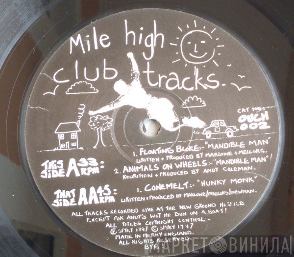 Floating Bloke / Conemelt  - Mile High Club Tracks