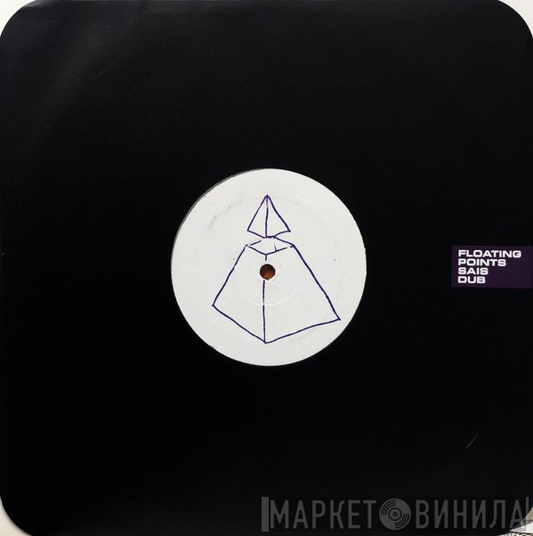 Floating Points - Sais Dub
