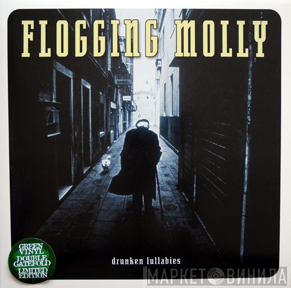 Flogging Molly - Drunken Lullabies