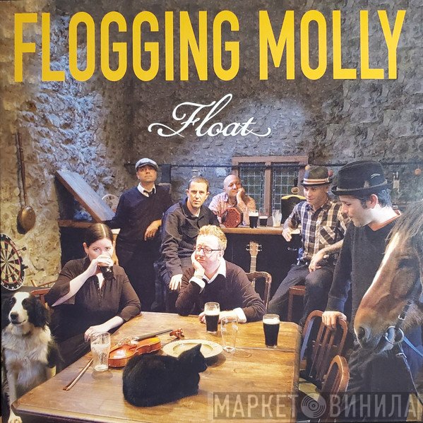 Flogging Molly - Float