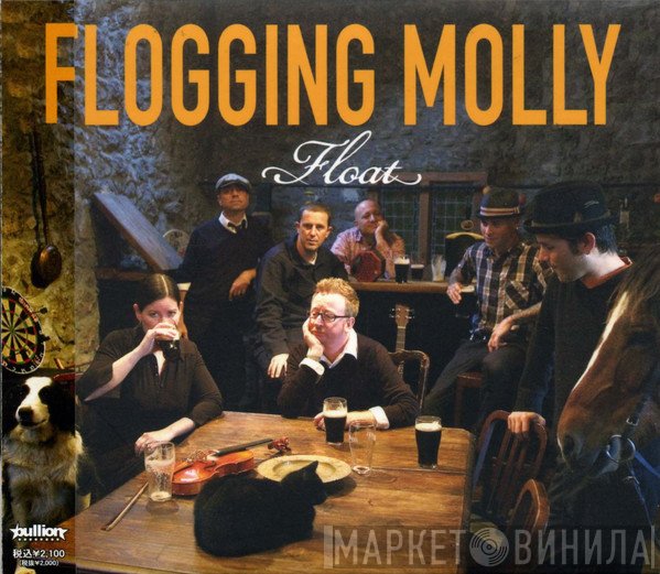 Flogging Molly  - Float