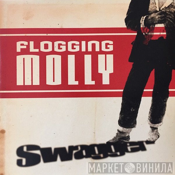 Flogging Molly - Swagger