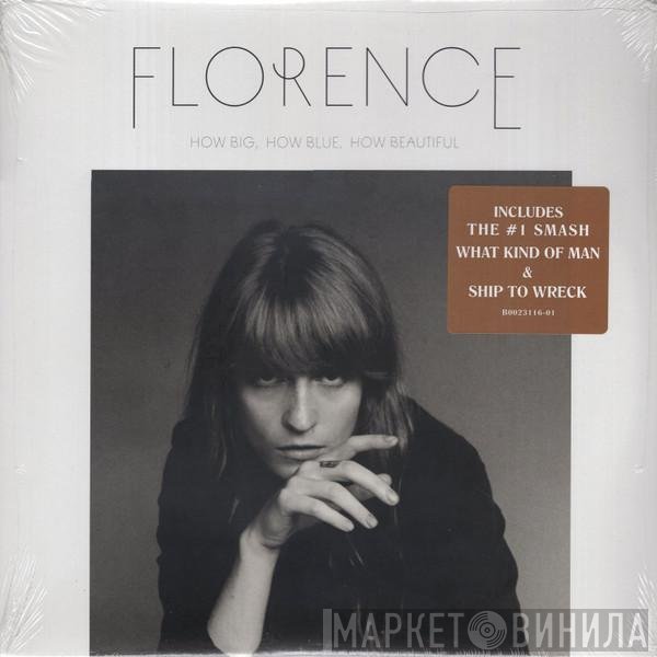 Florence And The Machine  - How Big, How Blue, How Beautiful