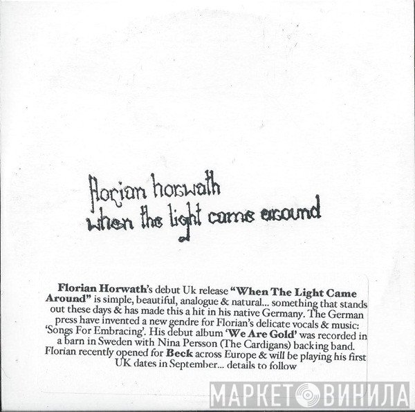 Florian Horwath - When The Light Came Around
