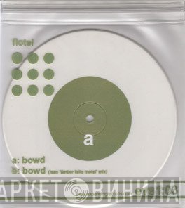 Flotel - Bowd