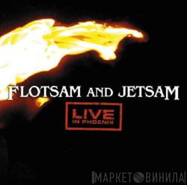 Flotsam And Jetsam  - Live In Phoenix