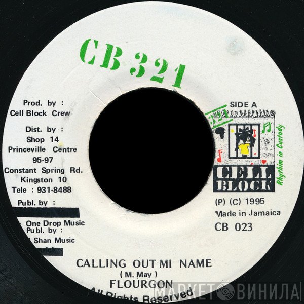 Flourgon, Don Yute - Calling Out Mi Name / She A Move