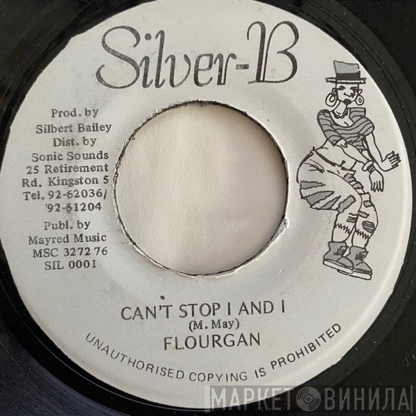 Flourgon - Can't Stop I And I