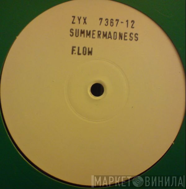 Flow  - Summermadness