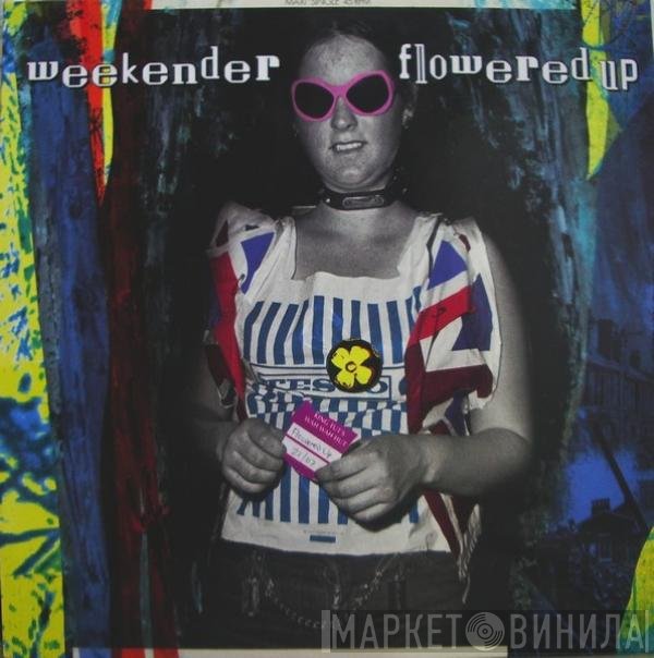 Flowered Up  - Weekender