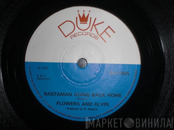 Flowers & Alvin - Rastaman Going Back Home