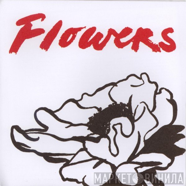 Flowers  - When You Lie