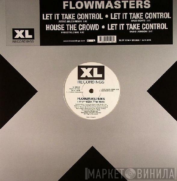 Flowmasters - Let It Take Control