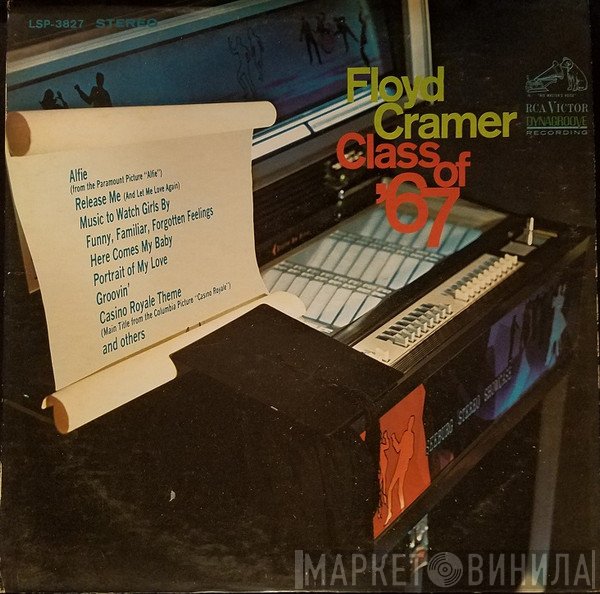Floyd Cramer  - Class Of '67