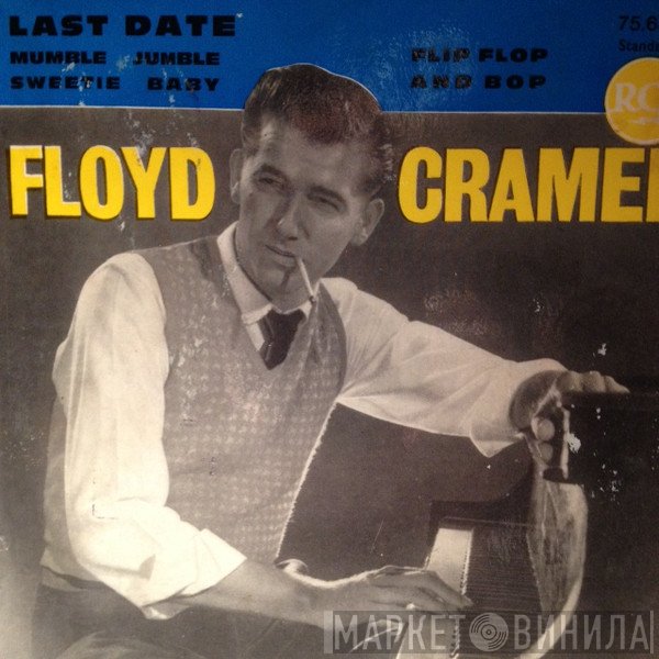 Floyd Cramer  - Last Date