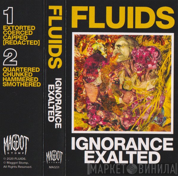 Fluids  - Ignorance Exalted