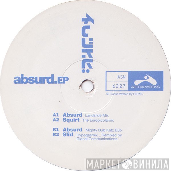 Fluke  - Absurd EP