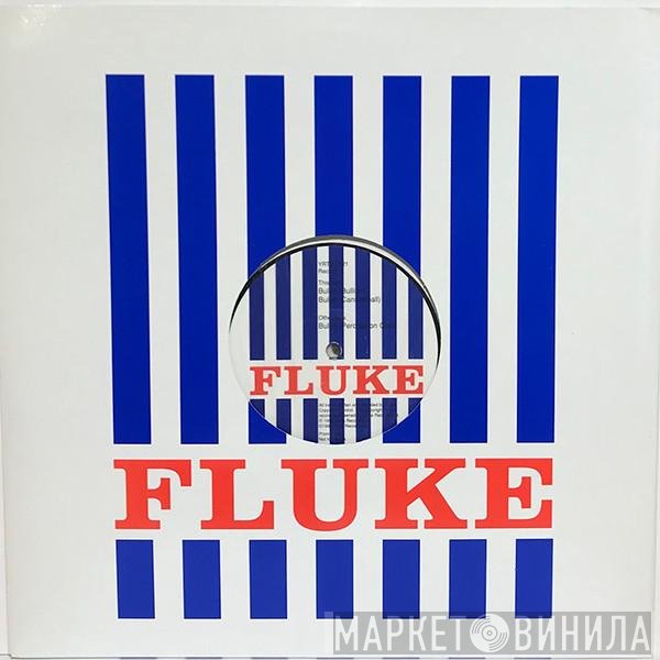 Fluke  - Bullet