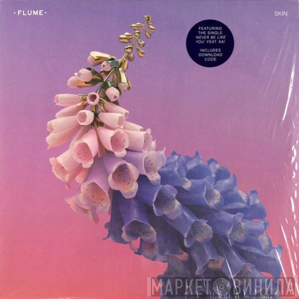 Flume - Skin