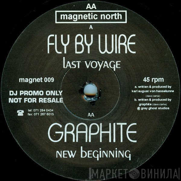 Fly By Wire, Graphite - Last Voyage / New Beginning