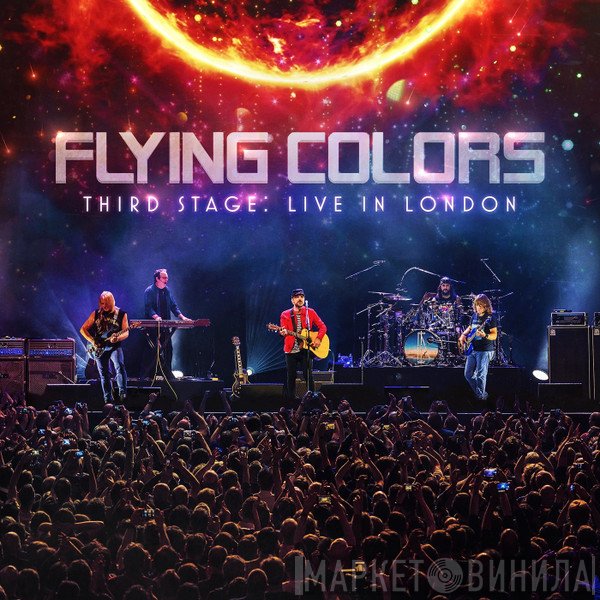 Flying Colors  - Third Stage: Live In London