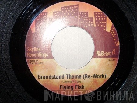 Flying Fish  - Grandstand Theme (Re-Work)