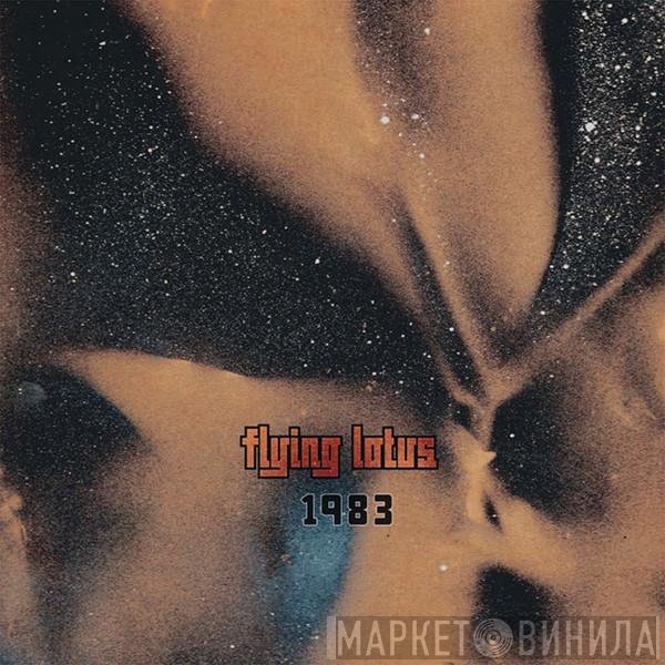 Flying Lotus  - 1983