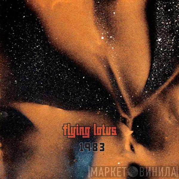 Flying Lotus  - 1983