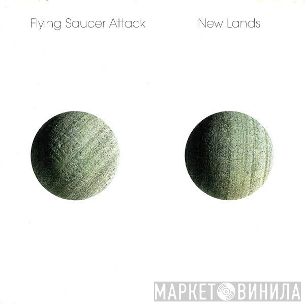 Flying Saucer Attack - New Lands