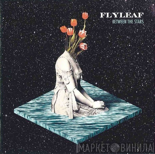 Flyleaf  - Between The Stars