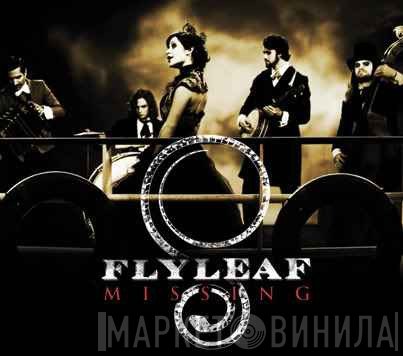 Flyleaf  - Missing