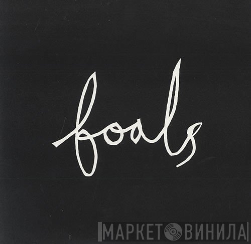 Foals  - Mathletics