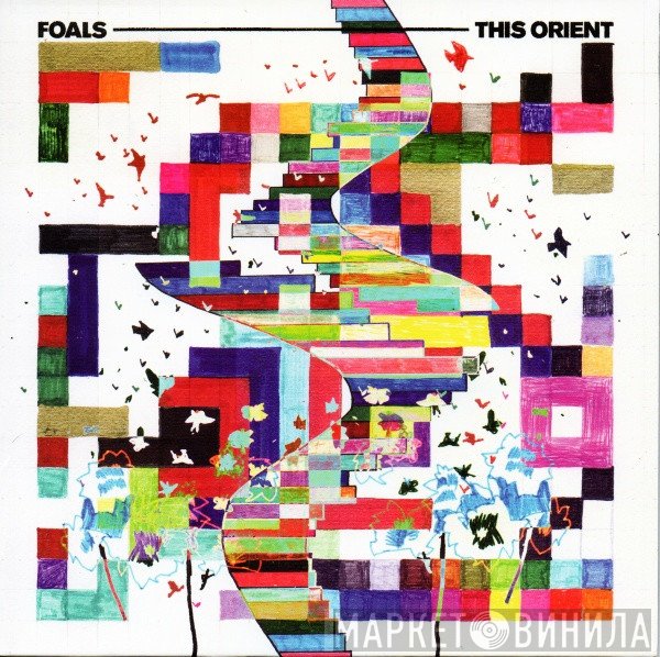 Foals - This Orient