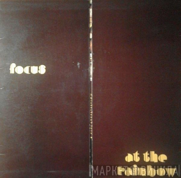 Focus   - At The Rainbow
