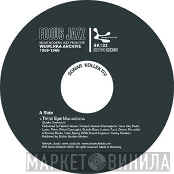  - Focus Jazz: More Modern Jazz From The Wewerka Archive 1966-1969