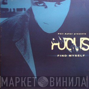 Focus, Phil Asher - Find Myself