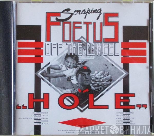 Foetus - Hole