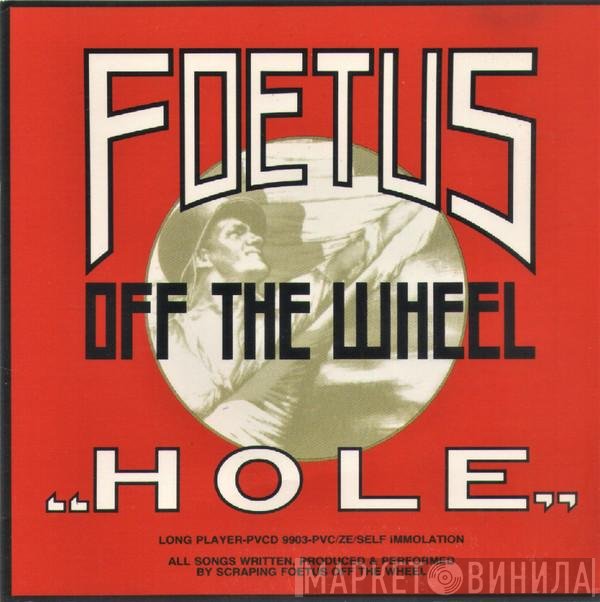 Foetus  - Hole