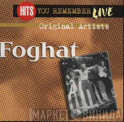 Foghat  - Live