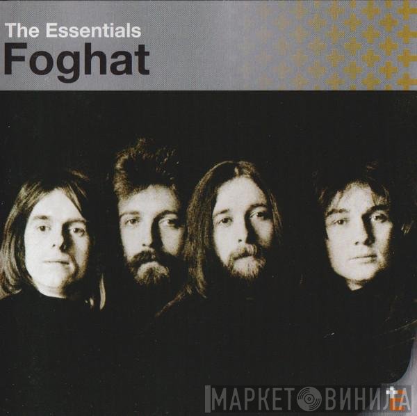 Foghat - The Essentials Foghat