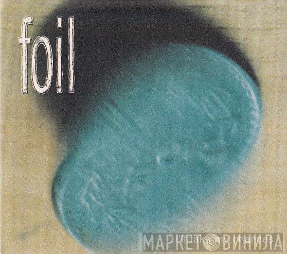 Foil - I'll Take My Chances