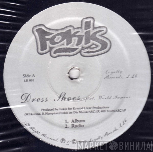 Fokis  - Dress Shoes / When We Ride