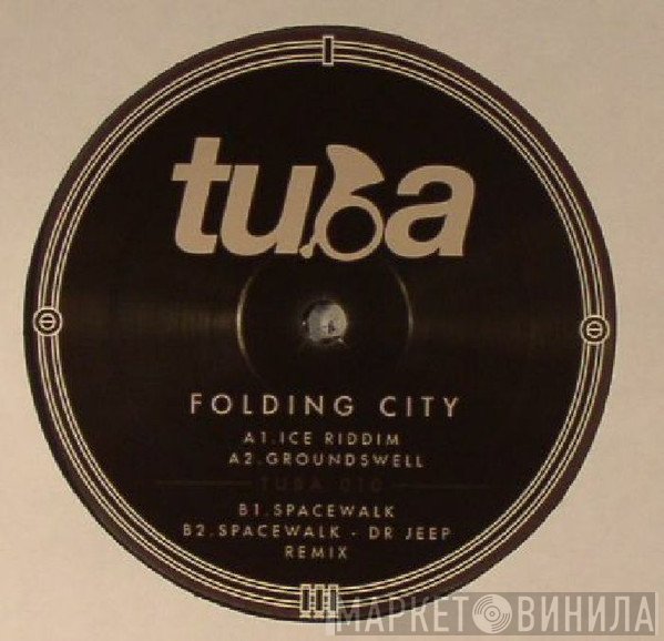 Folding City - Ice Riddim