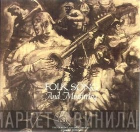  - Folk Song And Minstrelsy