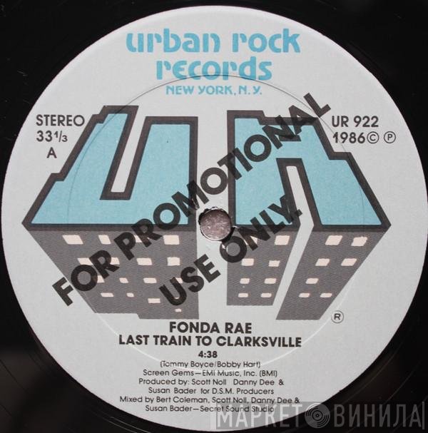Fonda Rae - Last Train To Clarksville