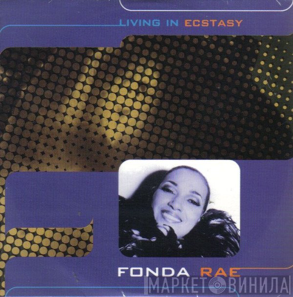 Fonda Rae  - Living In Ecstasy